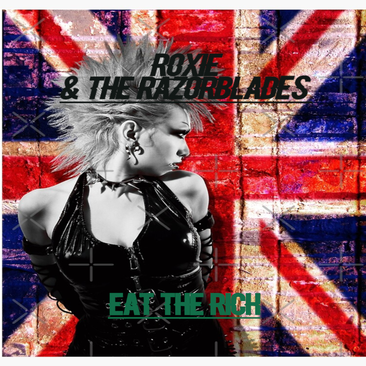 Roxie & The Razorblades - Eat The Rich